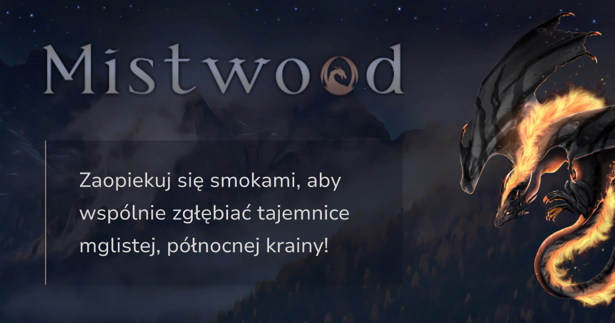 Mistwood - smocza gra przeglądarkowa